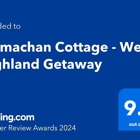 Tarmachan Cottage - West Highland Getaway Fort William Esterno foto